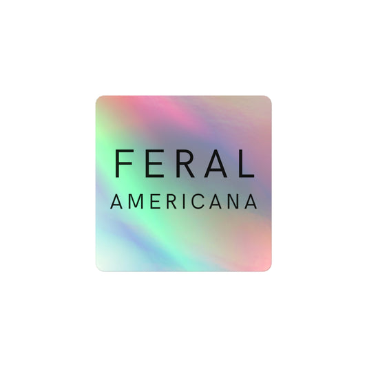 FERAL Americana Holographic sticker